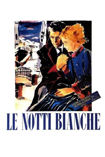Le notti bianche - Film completo in Altadefinizione Le notti bianche streaming in alta definizione