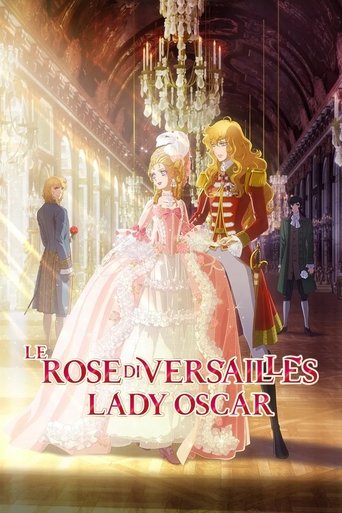 Le rose di Versailles - Lady Oscar - Film completo in Altadefinizione Le rose di Versailles - Lady Oscar streaming in alta definizione