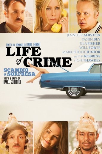 Life of Crime - Scambio a sorpresa - Film completo in Altadefinizione Life of Crime - Scambio a sorpresa streaming in alta definizione