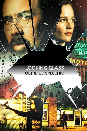 Looking Glass - Oltre lo specchio streaming film HD poster