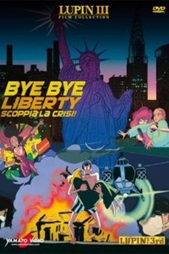 Lupin III: Bye Bye Liberty - Scoppia la crisi! streaming in alta definizione