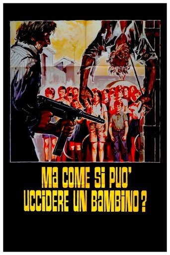 Ma come si può uccidere un bambino? - Film completo in Altadefinizione Ma come si può uccidere un bambino? streaming in alta definizione