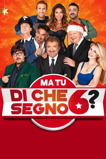 Ma tu di che segno 6? streaming in alta definizione