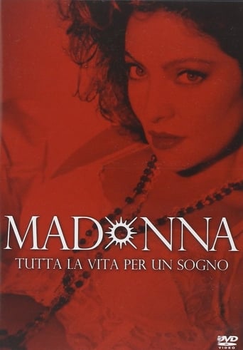 Madonna: tutta la vita per un sogno - Film completo in Altadefinizione Madonna: tutta la vita per un sogno streaming in alta definizione