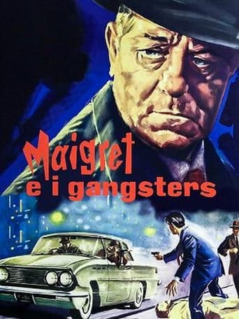 Maigret e i gangsters - Film completo in Altadefinizione Maigret e i gangsters streaming in alta definizione