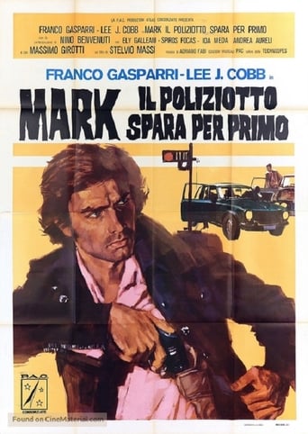 Mark il poliziotto spara per primo - Film completo in Altadefinizione Mark il poliziotto spara per primo streaming in alta definizione
