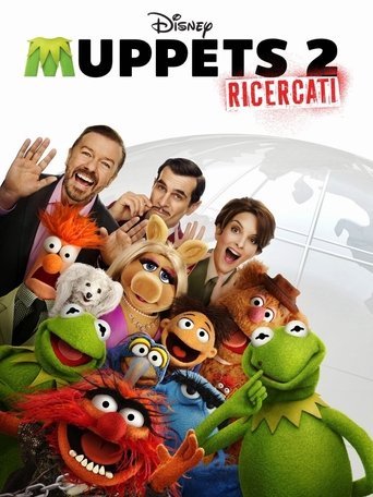Muppets 2 - Ricercati streaming film HD poster