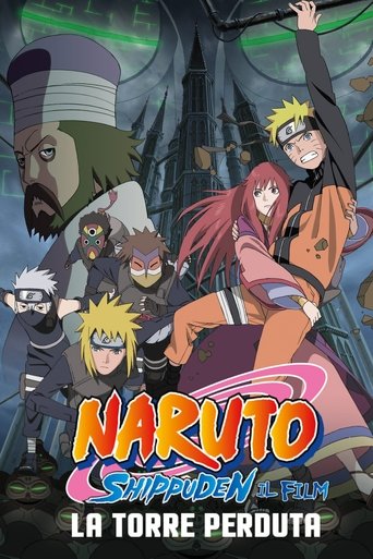 Naruto Shippuden: Il film - La torre perduta streaming in alta definizione