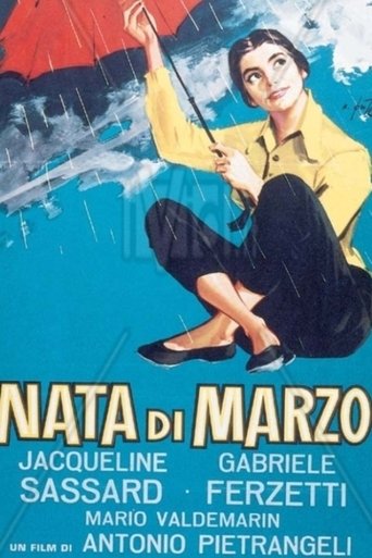 Nata di marzo - Film completo in Altadefinizione Nata di marzo streaming in alta definizione