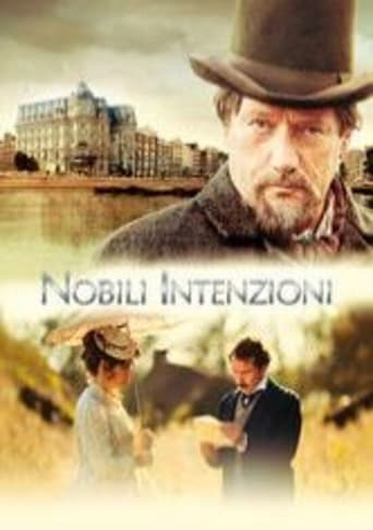Nobili intenzioni - Film completo in Altadefinizione Nobili intenzioni streaming in alta definizione