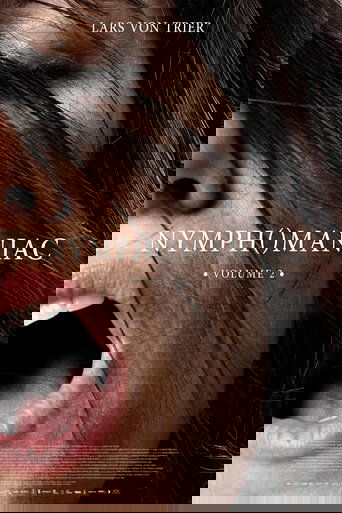 Nymphomaniac - Volume 2 - Film completo in Altadefinizione Nymphomaniac - Volume 2 streaming in alta definizione