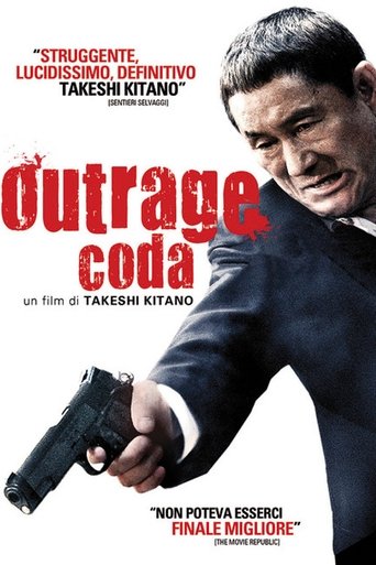 Guarda Outrage Coda in Altadefinizione Outrage Coda streaming film HD poster