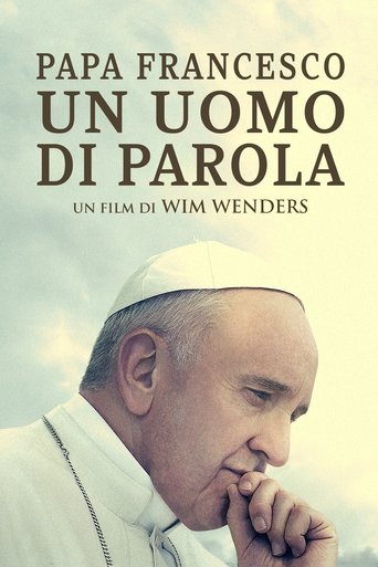 Papa Francesco - Un uomo di parola streaming film HD poster