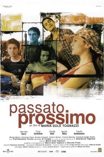 Passato prossimo - Film completo in Altadefinizione Passato prossimo streaming in alta definizione