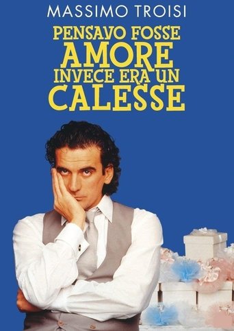 Pensavo fosse amore... invece era un calesse streaming film HD poster