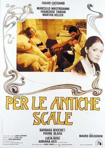 Per le antiche scale - Film completo in Altadefinizione Per le antiche scale streaming in alta definizione