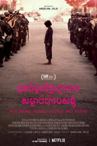 Per primo hanno ucciso mio padre - Film completo in Altadefinizione Per primo hanno ucciso mio padre streaming in alta definizione