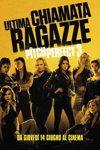 Pitch Perfect 3 streaming in alta definizione