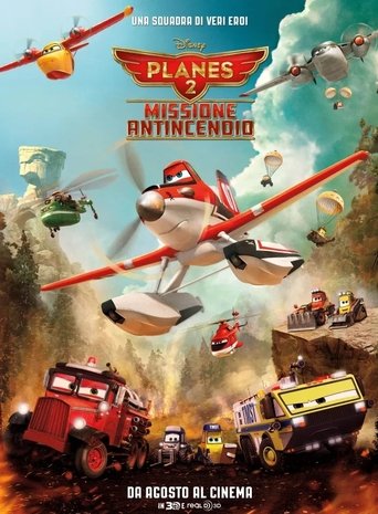 Planes 2 - Missione antincendio - Film completo in Altadefinizione Planes 2 - Missione antincendio streaming in alta definizione
