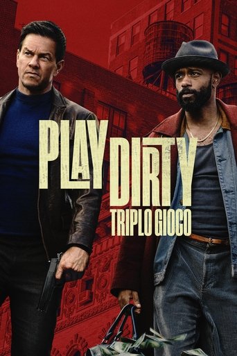 Play Dirty - Triplo gioco streaming in alta definizione