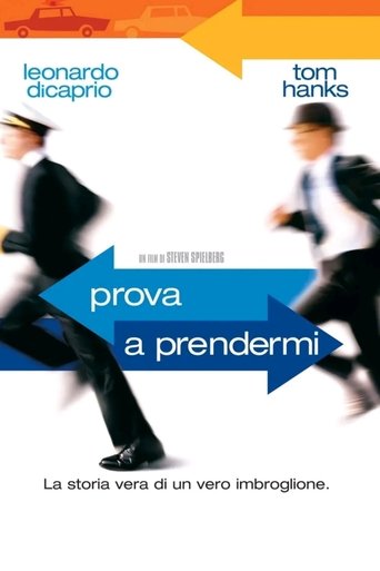 Prova a prendermi - Film completo in Altadefinizione Prova a prendermi streaming in alta definizione