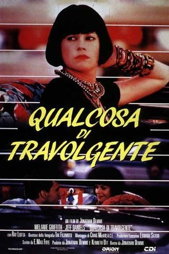 Qualcosa di travolgente - Film completo in Altadefinizione Qualcosa di travolgente streaming in alta definizione
