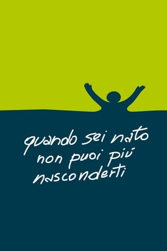 Quando sei nato non puoi più nasconderti - Film completo in Altadefinizione Quando sei nato non puoi più nasconderti streaming in alta definizione