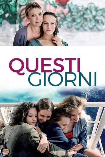 Guarda Questi giorni in Altadefinizione Questi giorni streaming film HD poster