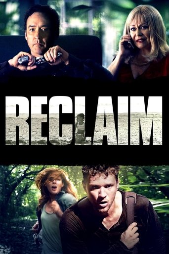 Reclaim - Prenditi ciò che è tuo streaming film HD poster