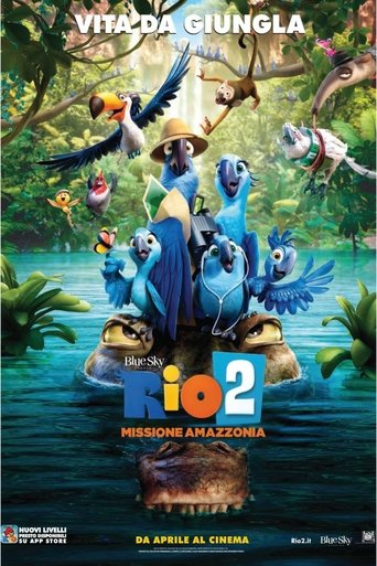 Rio 2 - Missione Amazzonia - Film completo in Altadefinizione Rio 2 - Missione Amazzonia streaming in alta definizione