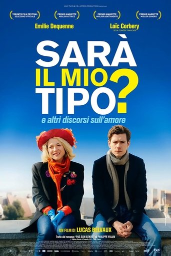 Sarà il mio tipo? - Film completo in Altadefinizione Sarà il mio tipo? streaming in alta definizione