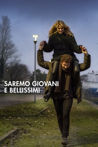 Saremo giovani e bellissimi - Film completo in Altadefinizione Saremo giovani e bellissimi streaming in alta definizione