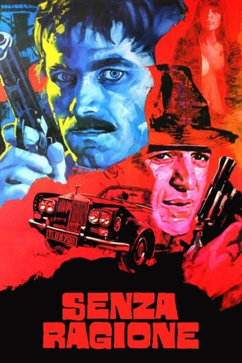 Senza ragione - Film completo in Altadefinizione Senza ragione streaming in alta definizione
