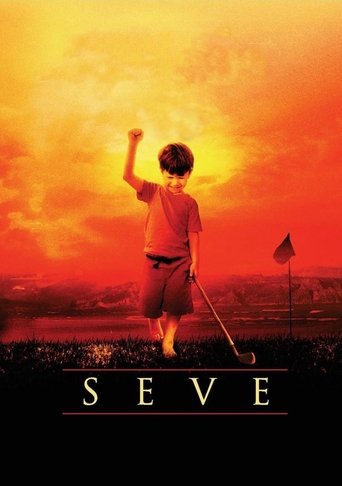 Guarda Seve - La forza dei sogni in Altadefinizione Seve - La forza dei sogni streaming film HD poster