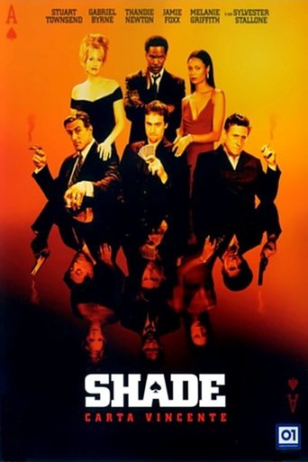 Shade - Carta vincente streaming in alta definizione