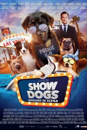 Show dogs - Entriamo in scena streaming film HD poster