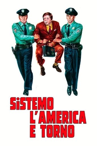 Sistemo l'America e torno - Film completo in Altadefinizione Sistemo l'America e torno streaming in alta definizione
