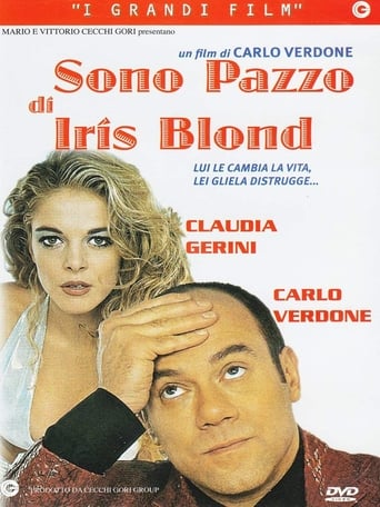Sono pazzo di Iris Blond - Film completo in Altadefinizione Sono pazzo di Iris Blond streaming in alta definizione