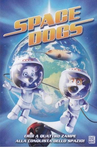 Space Dogs - Film completo in Altadefinizione Space Dogs streaming in alta definizione