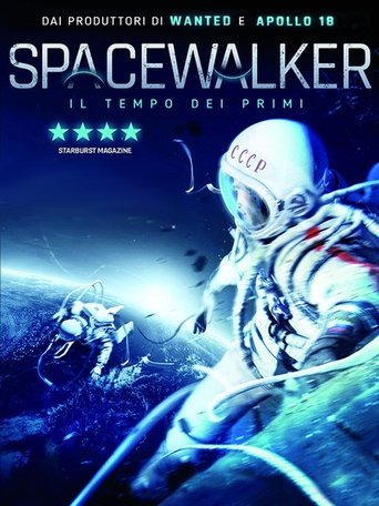 Guarda Spacewalker - Il tempo dei primi in Altadefinizione Spacewalker - Il tempo dei primi streaming film HD poster