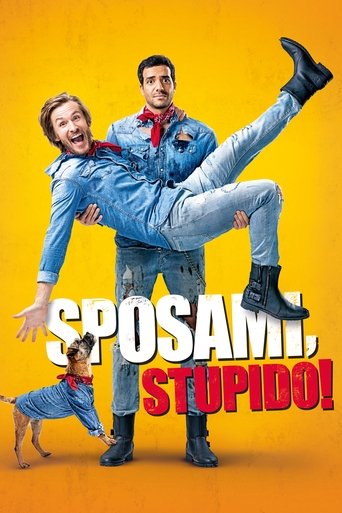 Sposami, stupido! streaming film HD poster