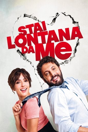 Stai lontana da me - Film completo in Altadefinizione Stai lontana da me streaming in alta definizione