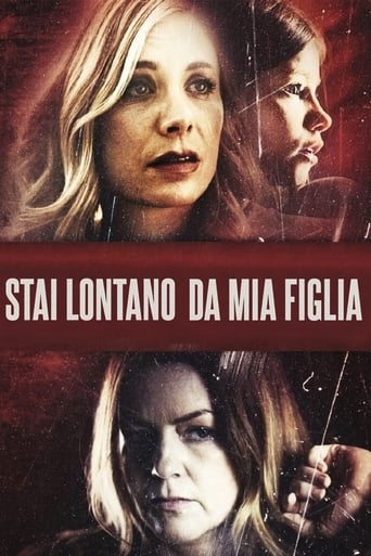 Stai lontano da mia figlia streaming in alta definizione
