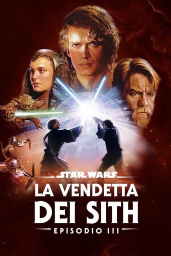 Star Wars: Episodio III - La vendetta dei Sith - Film completo in Altadefinizione Star Wars: Episodio III - La vendetta dei Sith streaming in alta definizione