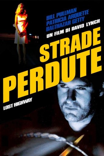 Strade perdute - Film completo in Altadefinizione Strade perdute streaming in alta definizione