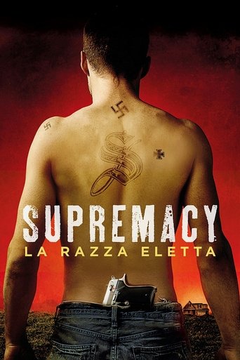 Supremacy - La razza eletta streaming in alta definizione