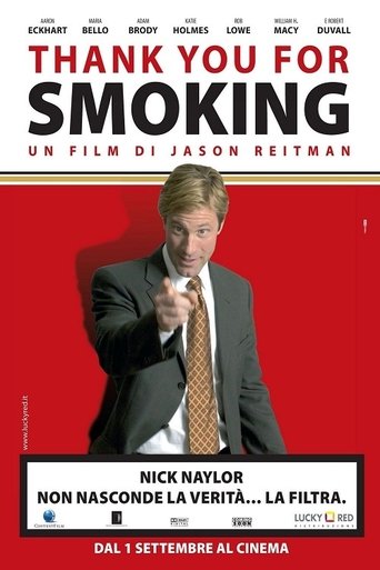 Thank You for Smoking - Film completo in Altadefinizione Thank You for Smoking streaming in alta definizione