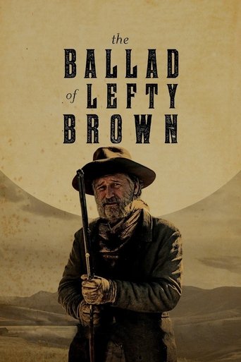 The Ballad of Lefty Brown The Ballad of Lefty Brown