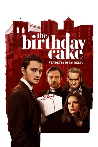 The Birthday Cake - Vendetta di famiglia streaming in alta definizione