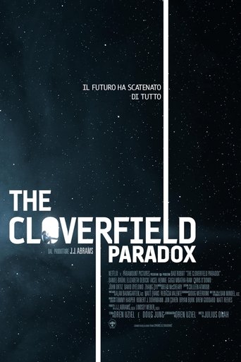 Guarda The Cloverfield Paradox in Altadefinizione The Cloverfield Paradox streaming film HD poster